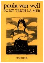 PUSSY TEICH LA MER