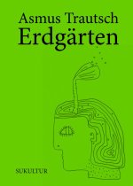 Erdgärten