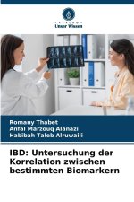 IBD: Untersuchung der Korrelation zwischen bestimmten Biomarkern
