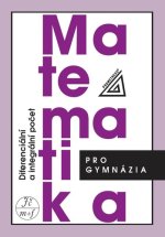 Matematika pro gymnázia - Diferenciální a integrální počet