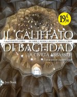 califfato di Baghdad. La civiltà Abbasside