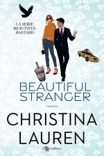 Beautiful stranger. Beautiful bastard