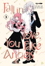 Fall in love, you false angels