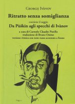 Ritratto senza somiglianza. Testo russo a fronte