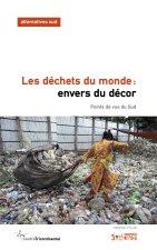 Les déchets du monde: envers du décor
