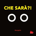 Che sarà?!