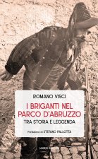 briganti nel Parco d’Abruzzo tra storia e leggenda