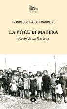 voce di Matera. Storie da La Martella