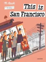 THIS IS SAN FRANCISCO