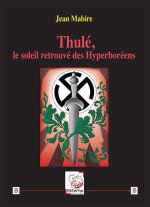 Thulé, le soleil retrouvé des Hyperboréens