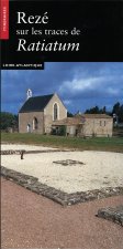 Rezé sur les traces de ratiatum