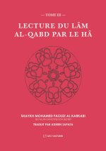 LECTURE DU LAM AL QABD PAR HA