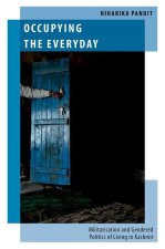 Occupying the Everyday