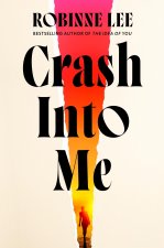 Crash Into Me