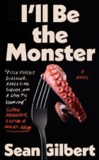 I'll Be the Monster