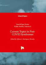 Current Topics in Post-COVID Syndromes
