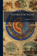 Lettres Ã M. Valat