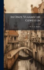 In Onze Vlaamsche Gewesten