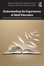 Understanding the Experiences of Adult Educators