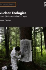 Nuclear Ecologies