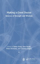 Making a Good Doctor