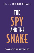 The Spy and the Snake