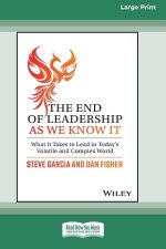 The End of Leadership as We Know It