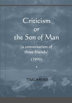 Criticism or the Son of Man