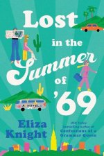 Lost in the Summer of '69