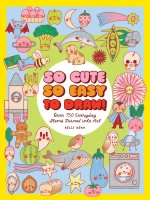 So Cute, So Easy to Draw!