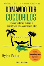 Domando tus cocodrilos