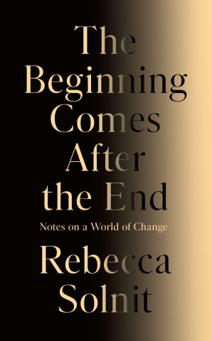 The Beginning Comes After the End