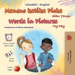 Words in Pictures - My Day (Swahili English Bilingual Children's Book)