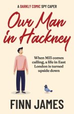 Our Man in Hackney
