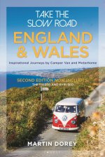 Take the Slow Road: England and Wales 2nd Edition