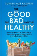 The Good, the Bad and the Healthy