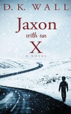 Jaxon with an X