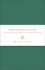 Through Faith and Flaws