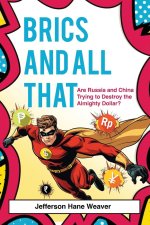 BRICS and All That