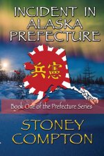 Incident in Alaska Prefecture