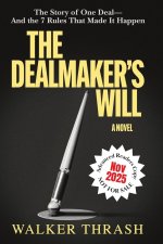 The Dealmaker's Will