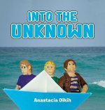 Into the Unknown