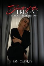 Secrets of The Present