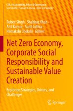 Net Zero Economy, Corporate Social Responsibility and Sustainable Value Creation