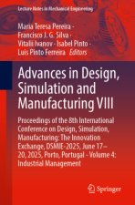 Advances in Design, Simulation and Manufacturing VIII