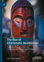 The Rise of Charismatic Heathenism
