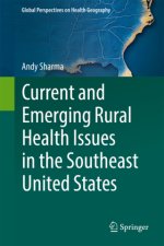 Current and Emerging Rural Health Issues in the Southeast United States