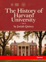 The History of Harvard University