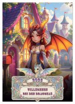 Willkommen bei den Dragonas (Wandkalender 2026 DIN A2 hoch), CALVENDO Monatskalender