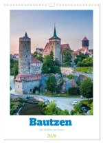 Bautzen - Die Schöne im Osten (Wandkalender 2026 DIN A3 hoch), CALVENDO Monatskalender